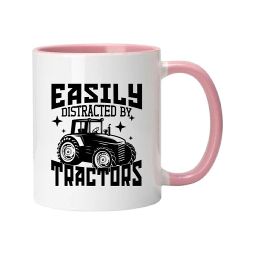 Mug - 11oz - Farmers Saying - 'Easily distracted by tractors' 1a