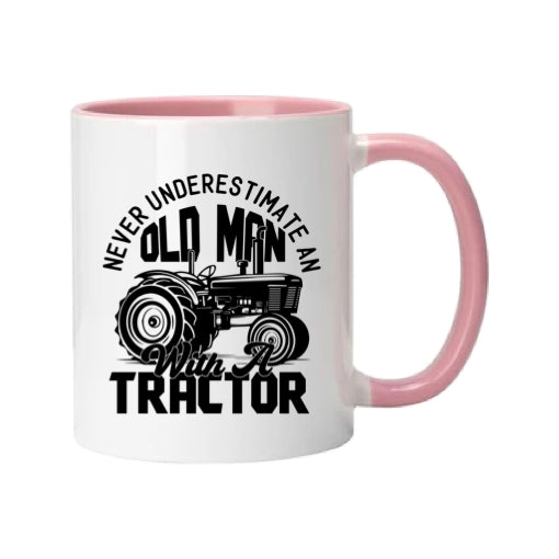 Mug - 11oz - Farmers Saying - 'Never underestimate on old man with a tractor' 1a