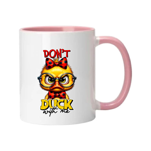 Mug - 11oz - Don't duck with me 2