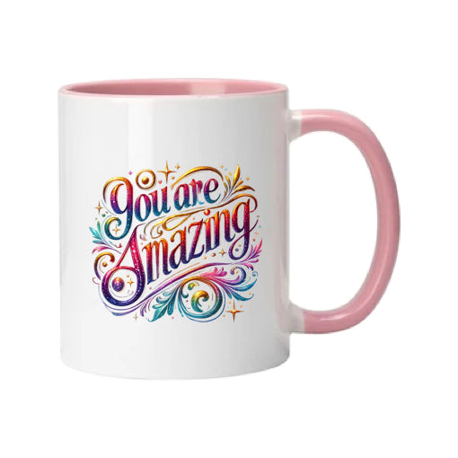 Mug - 11oz - Inspirational - ‘You are Amazing 1’