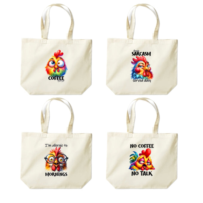 Cotton Tote Bags 18ltr-  Sarcastic Quotes with Chickens