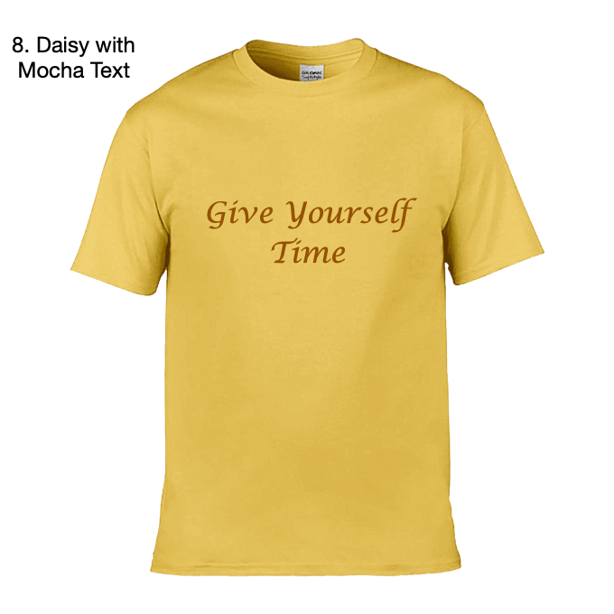 Give Yourself Time - Wellbeing Adult T-Shirt