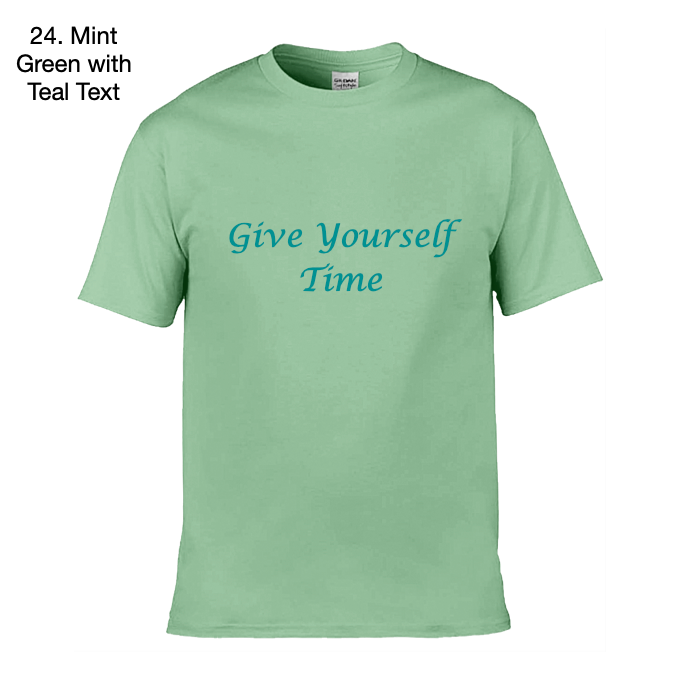 Give Yourself Time - Wellbeing Adult T-Shirt