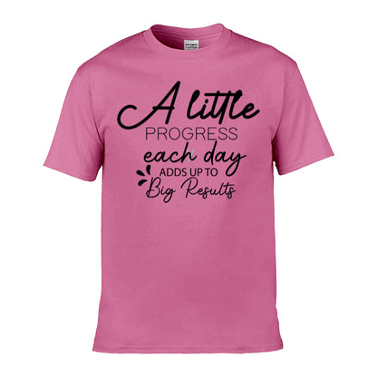 Mens T-Shirt (Gildan Softstyle 64000) - 9 Colours to choose from with 'A little progress each day adds up to big results' message