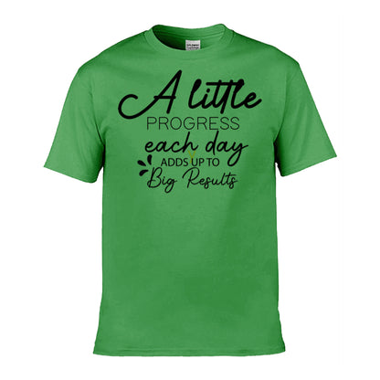 Mens T-Shirt (Gildan Softstyle 64000) - 9 Colours to choose from with 'A little progress each day adds up to big results' message