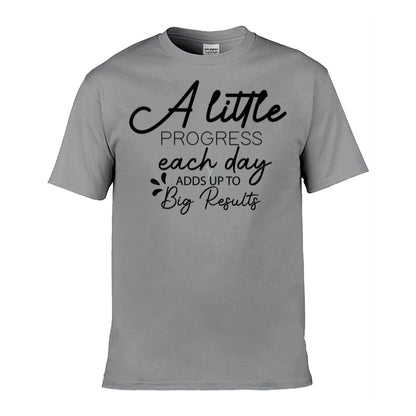 Mens T-Shirt (Gildan Softstyle 64000) - 9 Colours to choose from with 'A little progress each day adds up to big results' message