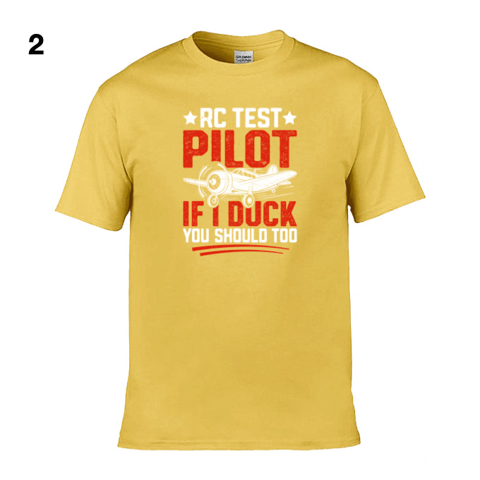 Mens T-Shirt (Gildan Softstyle 64000) - 10 Colours to choose from with an image of - RC test pilot if i duck you should too. 1