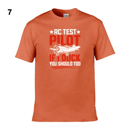 Mens T-Shirt (Gildan Softstyle 64000) - 10 Colours to choose from with an image of - RC test pilot if i duck you should too. 1