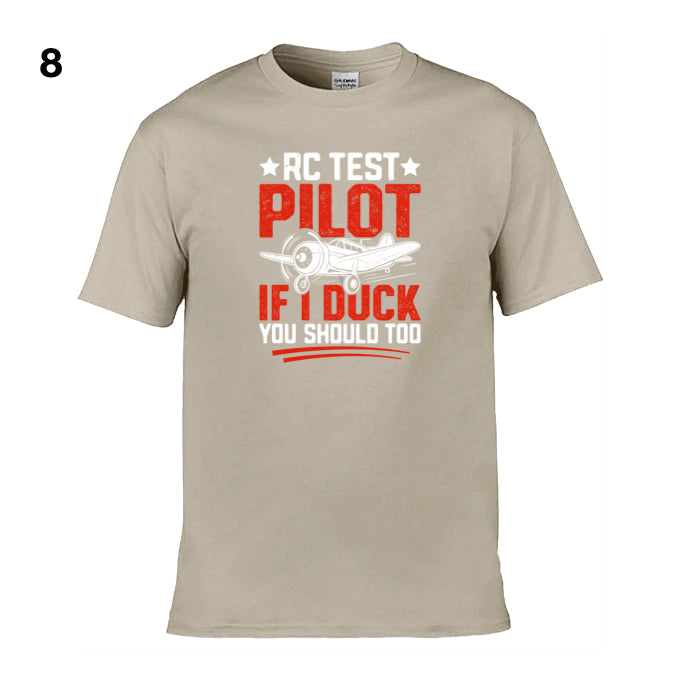 Mens T-Shirt (Gildan Softstyle 64000) - 10 Colours to choose from with an image of - RC test pilot if i duck you should too. 1