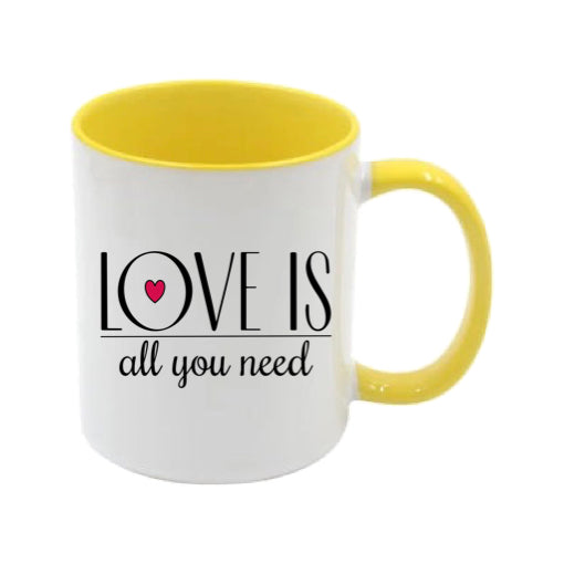 Mug - 11oz - Romantic Saying - 'Love is all you need'