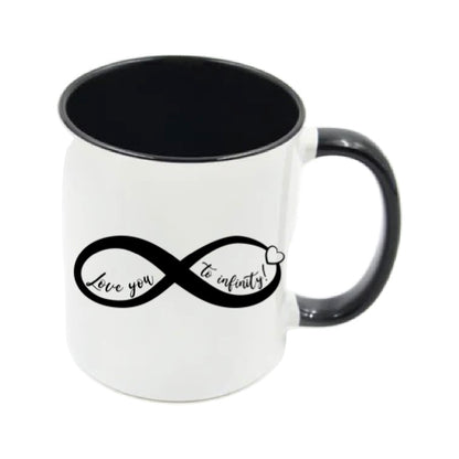 Mug - 11oz - Romantic Saying - 'Love you to infinity'