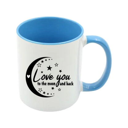 Mug - 11oz - Romantic Saying - 'Love you to the moon and back'