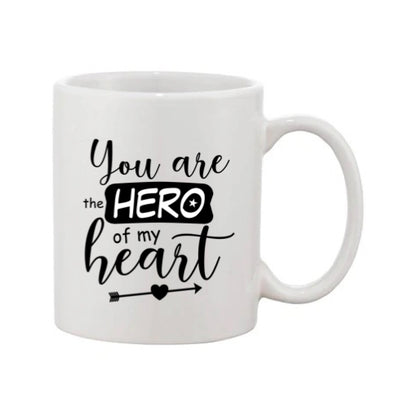 Mug - 11oz - Romantic Saying - 'You are the hero of my heart'