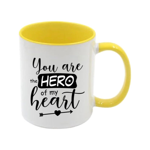Mug - 11oz - Romantic Saying - 'You are the hero of my heart'