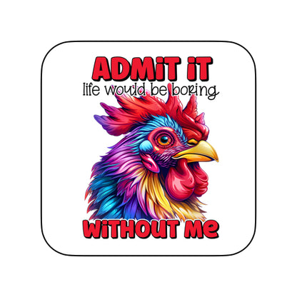 Coasters of Sarcastic Quotes with Chickens