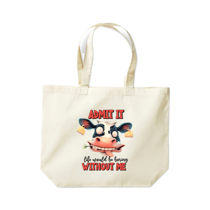 Cotton Tote Bags 18ltr- Sarcastic Quotes with Cows
