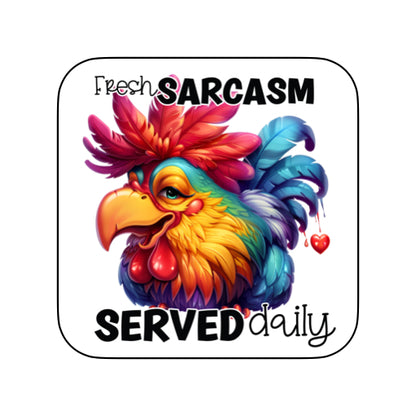 Coasters of Sarcastic Quotes with Chickens