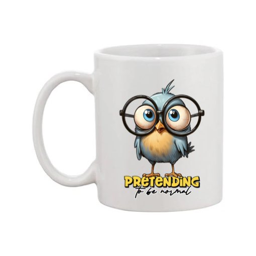 Mug - 11oz - Sarcastic Funny Sayings with 5x images of different birds