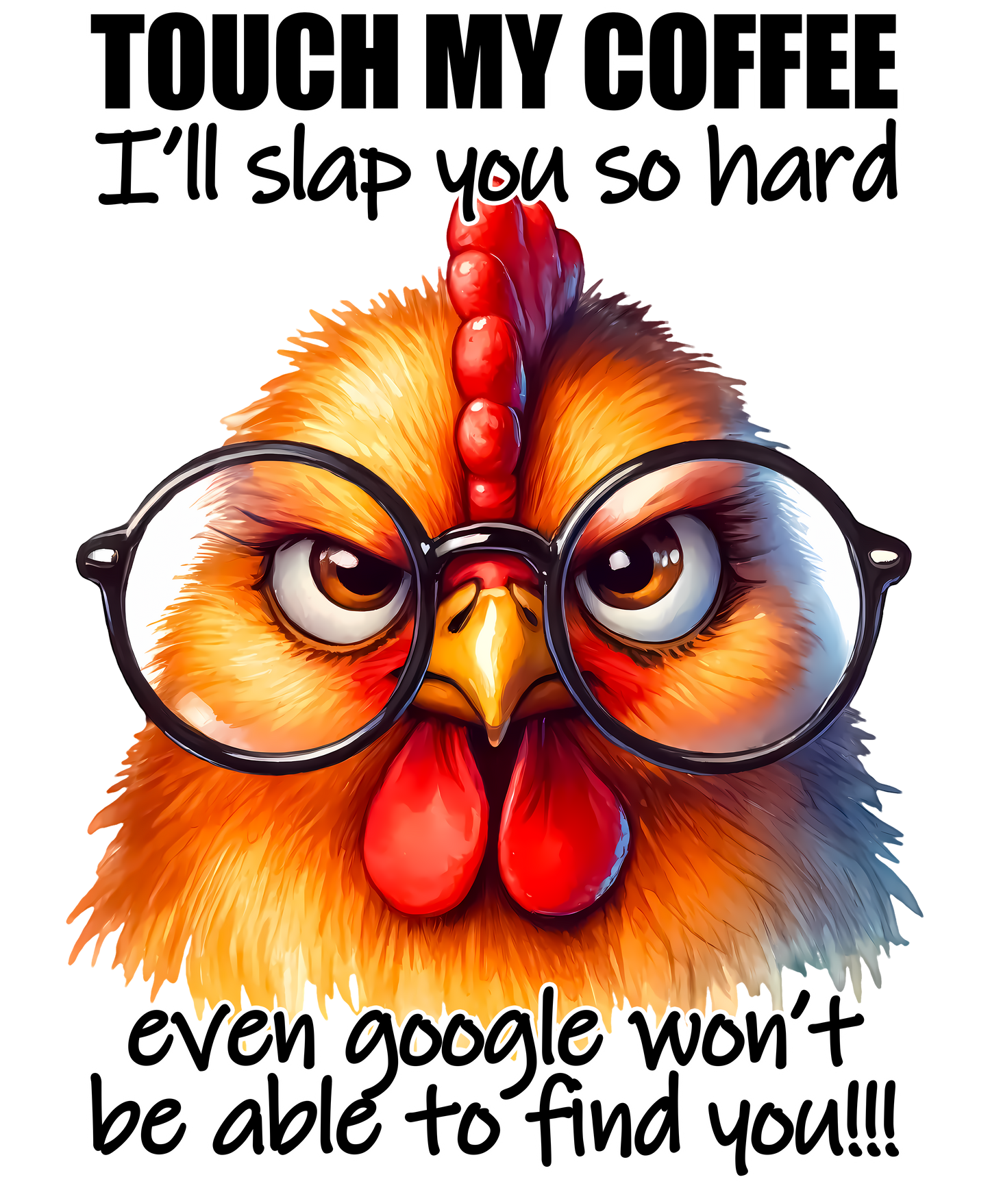 Adult - Sarcastic Sayings with Chickens - 36x  images