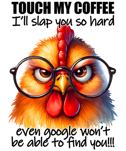 Adult - Sarcastic Sayings with Chickens - 36x  images