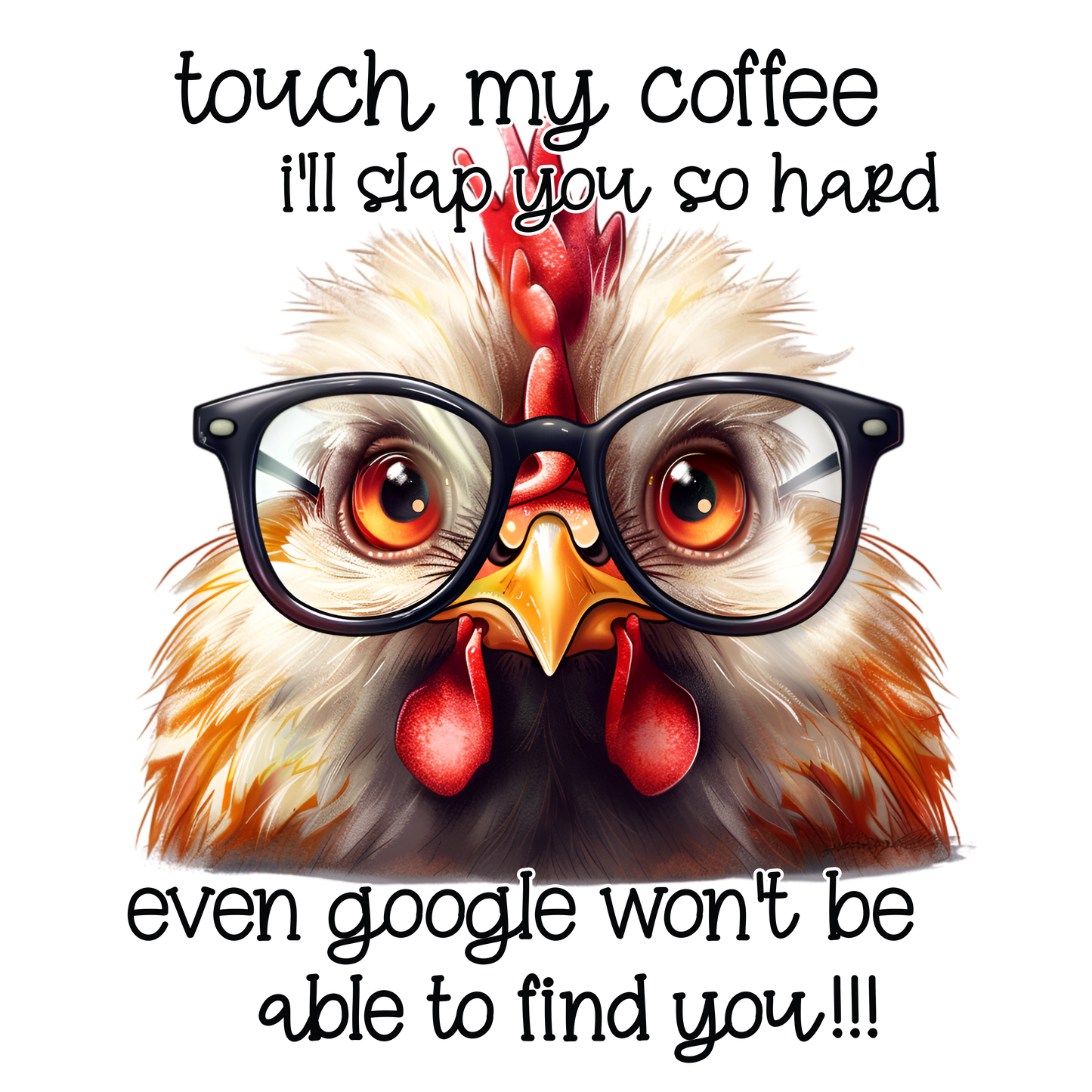 Adult - Sarcastic Sayings with Chickens - 36x  images