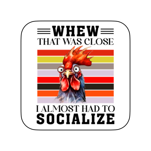 Coasters of Sarcastic Quotes with Chickens