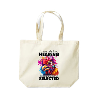 Cotton Tote Bags 18ltr-  Sarcastic Quotes with Chickens