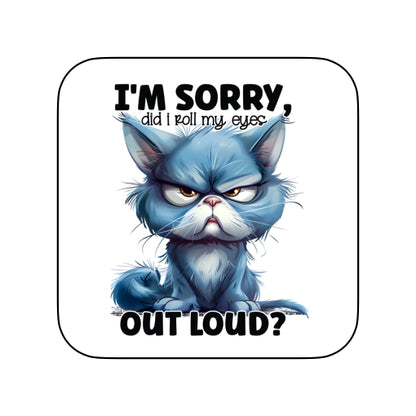 Coasters of Sarcastic Quotes with Cats