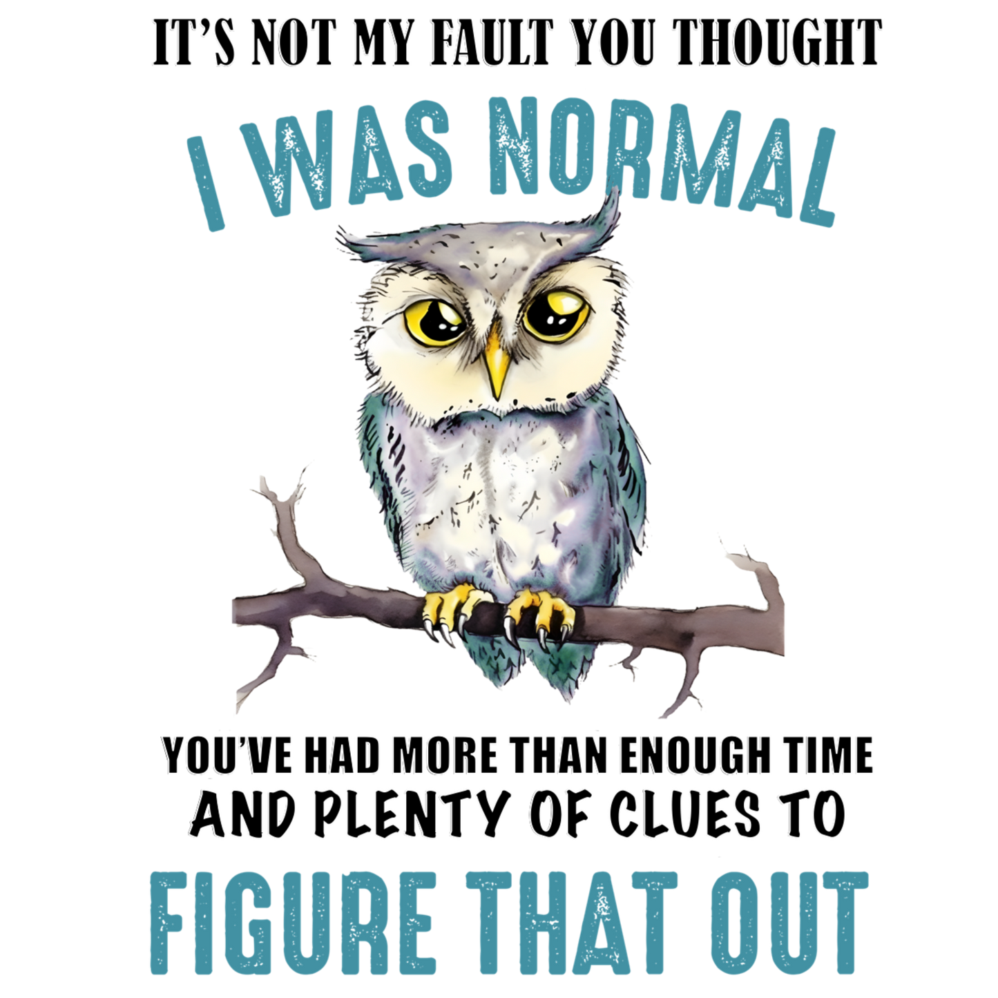 Adult - Sarcastic Sayings with Owls - 7  images