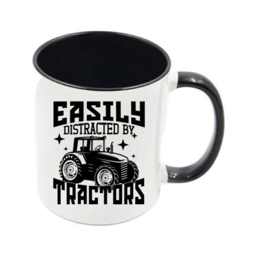 Mug - 11oz - Farmers Saying - 'Easily distracted by tractors' 1a