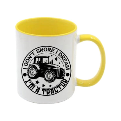 Mug - 11oz - Farmers Saying - 'I don't snore I dream tractors' 1a