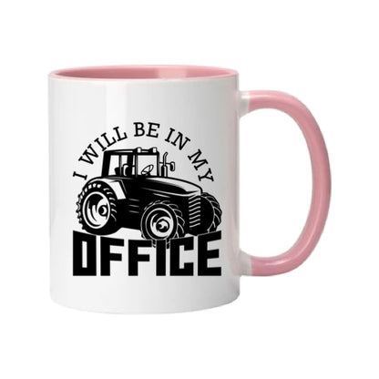 Mug - 11oz - Farmers Saying - 'I will be in my office' 1a