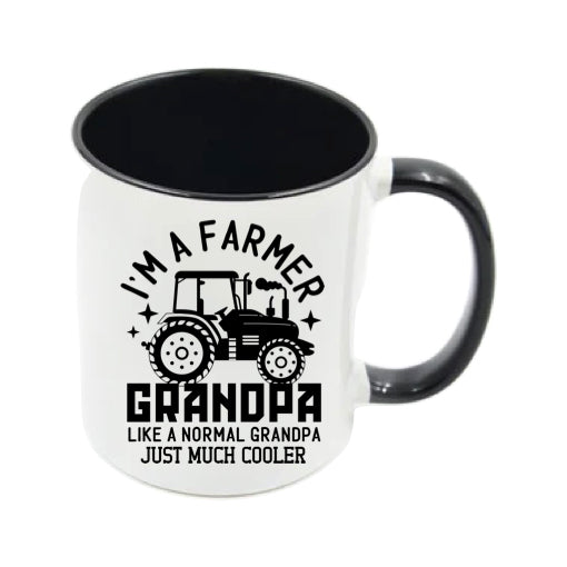 Mug - 11oz - Farmers Saying - 'I'm a farmer grandpa' 1a