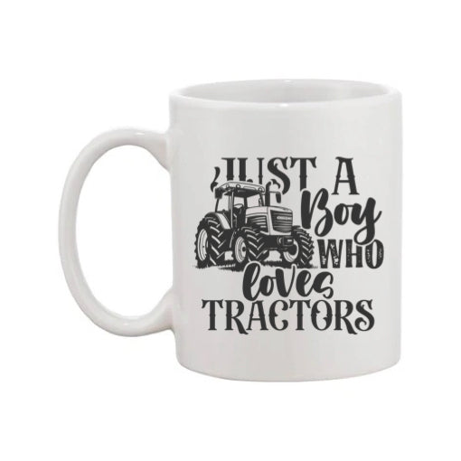 Mug - 11oz - Farmers Saying - 'Just A Boy Who Loves Tractors' 2