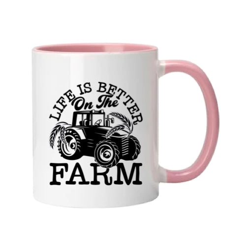 Mug - 11oz - Farmers Saying - 'Life is better on the farm' 1a