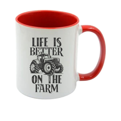Mug - 11oz - Farmers Saying - 'Life is better on the farm' 2