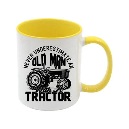 Mug - 11oz - Farmers Saying - 'Never underestimate on old man with a tractor' 1a