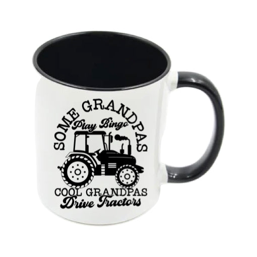 Mug - 11oz - Farmers Saying - 'Some grandpas play bingo cool grandpas drive tractors' 1a