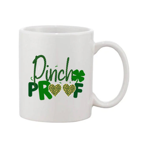 Mug - 11oz - St Patricks Day - Pinch Proof