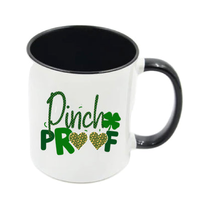 Mug - 11oz - St Patricks Day - Pinch Proof