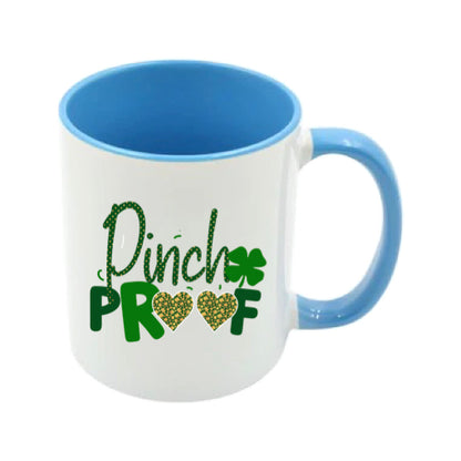 Mug - 11oz - St Patricks Day - Pinch Proof