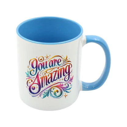 Mug - 11oz - Inspirational - ‘You are Amazing 1’