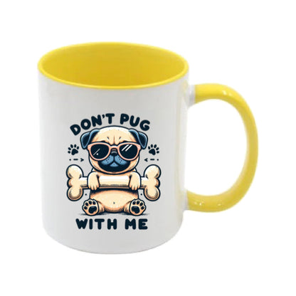 Mug - 11oz - Don't Pug With Me